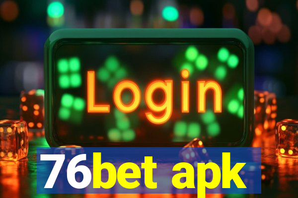 76bet apk